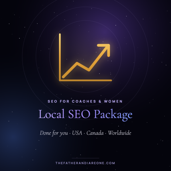 Local SEO Package – The Father and I Are One