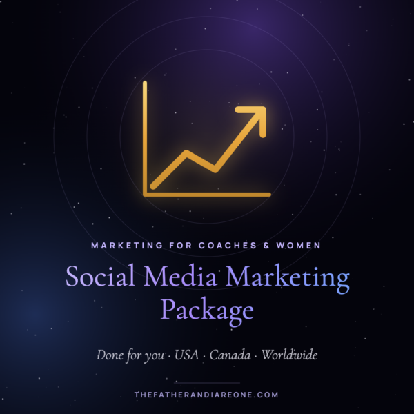Social Media Marketing Package – The Father and I Are One